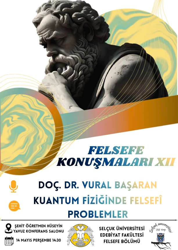 Felsefe Konuşmaları XII: Kuantum Fiziğinde Felsefî Problemler